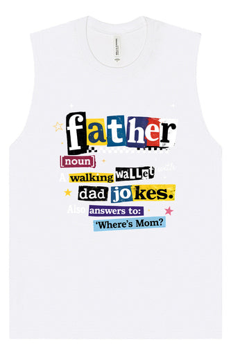 Dad with Wallet and Jokes Muscle Tank