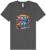 Tag You're It! Unisex V-Neck Shirt