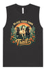 Blaze Your Own Trail Muscle Tank