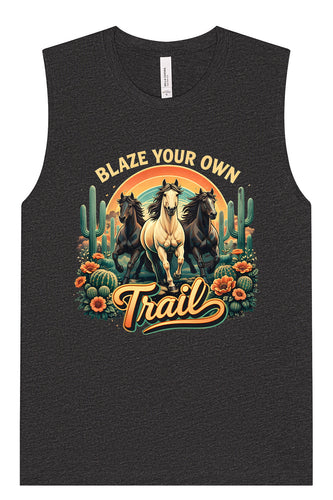 Blaze Your Own Trail Muscle Tank