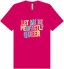Perfectly Queer Adult Bella Canvas Shirt