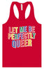 Perfectly Queer Women's Racerback Tank