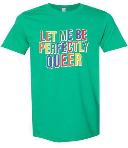 Perfectly Queer Adult Gildan Soft Shirt