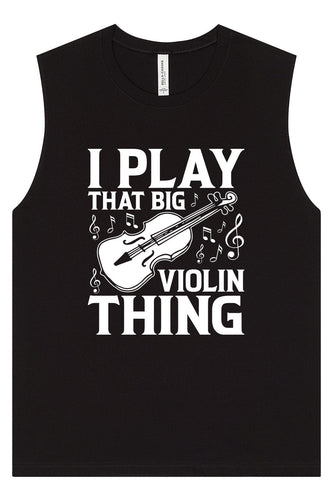 That Big Violin Thing Muscle Tank