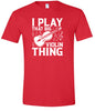 That Big Violin Thing Adult Gildan Soft Shirt