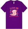 Love My Daughter Alotl Adult Bella Canvas Shirt