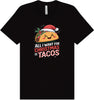 Tacos for Christmas Adult Bella Canvas Shirt