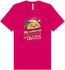 Tacos for Christmas Adult Bella Canvas Shirt