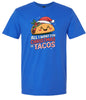 Tacos for Christmas Adult Gildan Soft Shirt