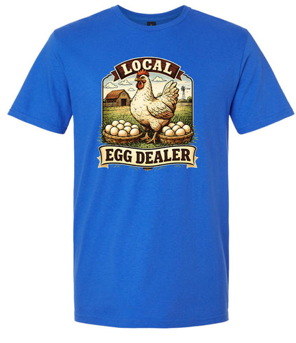 Local Egg Dealer Adult Gildan Soft Shirt