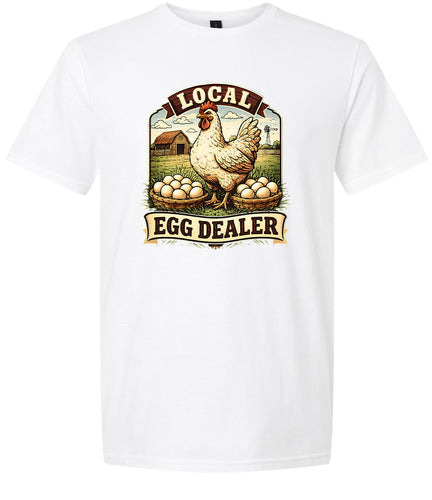Local Egg Dealer Adult Gildan Soft Shirt