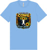 Pray til the Cows Come Home Adult Bella Canvas Shirt