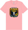 Pray til the Cows Come Home Adult Bella Canvas Shirt