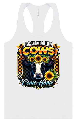 Pray til the Cows Come Home Women's Racerback Tank