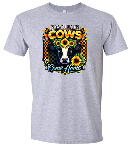 Pray til the Cows Come Home Adult Gildan Soft Shirt