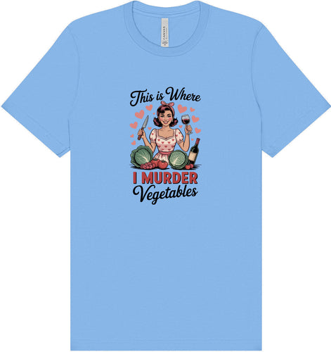 I Murder Vegetables Adult Bella Canvas Shirt