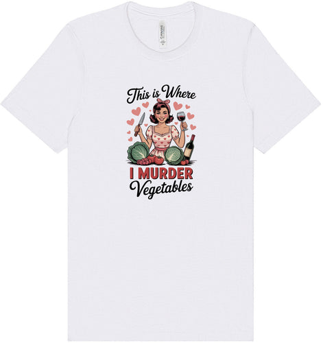 I Murder Vegetables Adult Bella Canvas Shirt