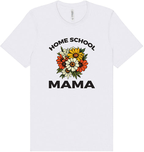 Homeschool Mama Adult Bella Canvas Shirt