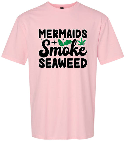 Mermaids Smoke Seaweed Adult Gildan Soft Shirt