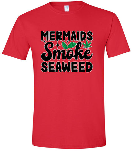Mermaids Smoke Seaweed Adult Gildan Soft Shirt