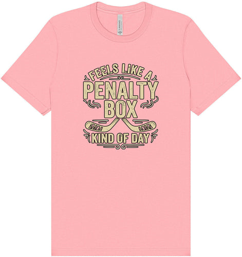 Penalty Box Kind of Day Adult Bella Canvas Shirt