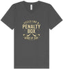 Penalty Box Kind of Day Unisex V-Neck Shirt