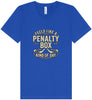 Penalty Box Kind of Day Unisex V-Neck Shirt
