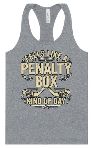 Penalty Box Kind of Day Women's Racerback Tank