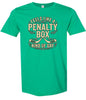 Penalty Box Kind of Day Adult Gildan Soft Shirt