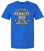 Penalty Box Kind of Day Adult Gildan Soft Shirt