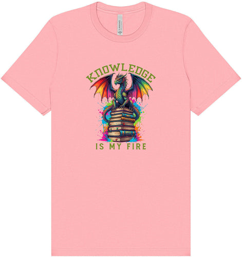 Knowledge is My Fire Adult Bella Canvas Shirt