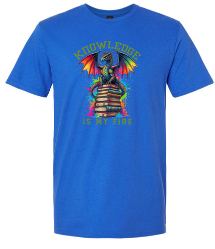 Knowledge is My Fire Adult Gildan Soft Shirt