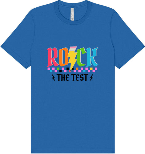 Rock the Test Adult Bella Canvas Shirt
