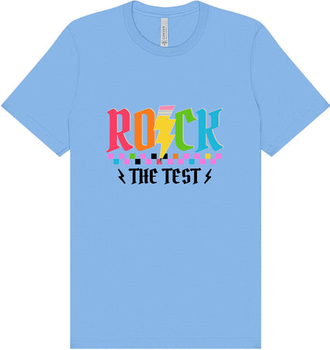 Rock the Test Adult Bella Canvas Shirt
