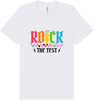 Rock the Test Adult Bella Canvas Shirt