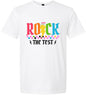 Rock the Test Adult Gildan Soft Shirt