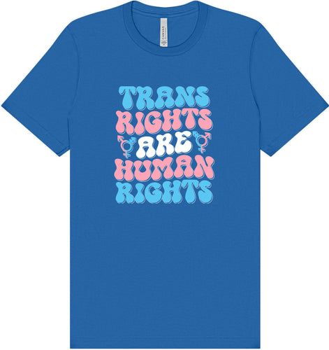 Trans Rights are Human Rights Adult Bella Canvas Shirt