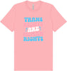 Trans Rights are Human Rights Adult Bella Canvas Shirt