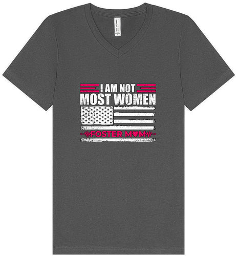 Not Most Women, Foster Mom Unisex V-Neck Shirt