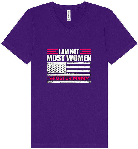 Not Most Women, Foster Mom Unisex V-Neck Shirt