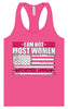 Not Most Women, Foster Mom Women's Racerback Tank