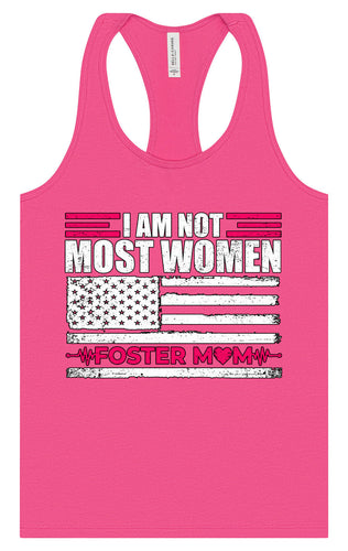 Not Most Women, Foster Mom Women's Racerback Tank