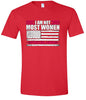 Not Most Women, Foster Mom Adult Gildan Soft Shirt