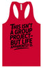 Life is a Group Project Women's Racerback Tank