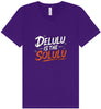 Delulu is the Solulu Unisex V-Neck Shirt