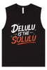 Delulu is the Solulu Muscle Tank