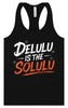 Delulu is the Solulu Women's Racerback Tank