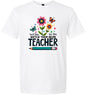 Teach Them, Love Them Adult Gildan Soft Shirt