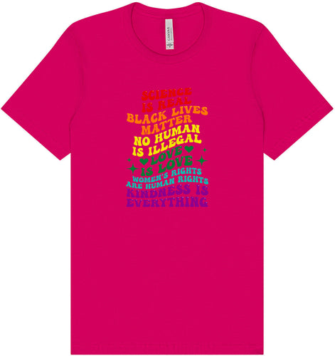 Science Is Real Adult Bella Canvas Shirt