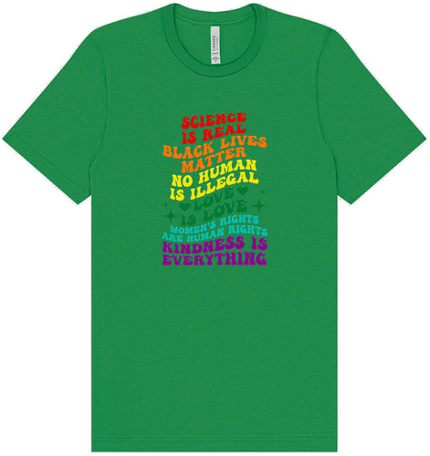 Science Is Real Adult Bella Canvas Shirt